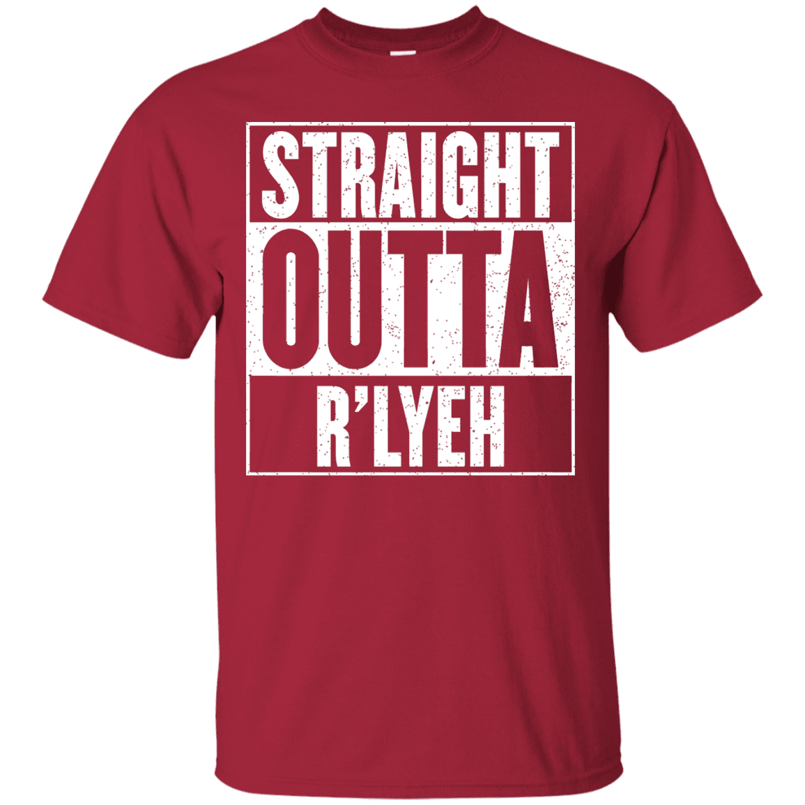 T-Shirts Cardinal / S Straight Outta R'lyeh T-Shirt