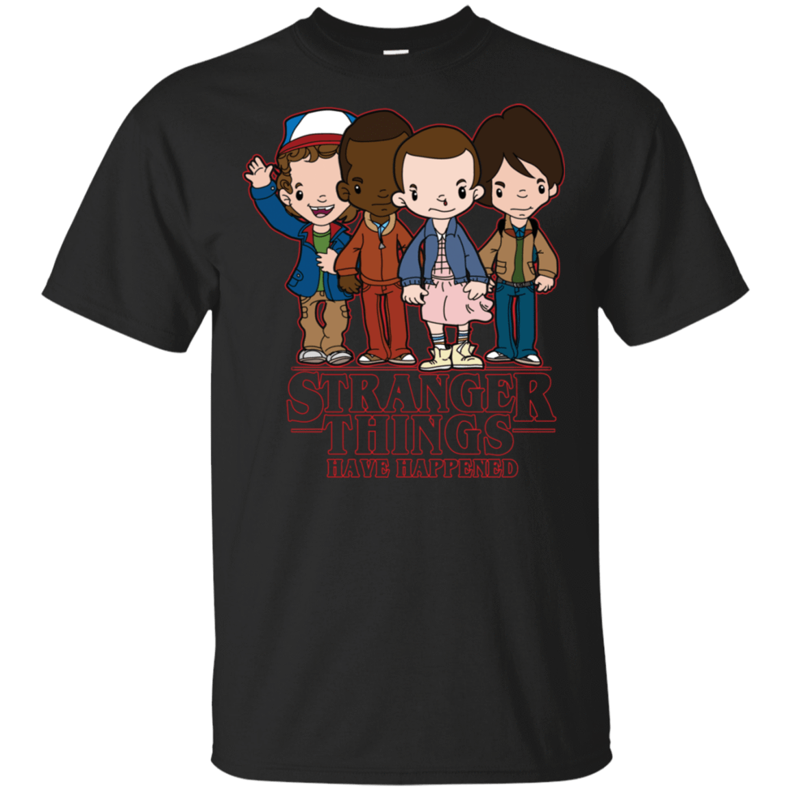 T-Shirts Black / S Stranger Things Have Happened T-Shirt