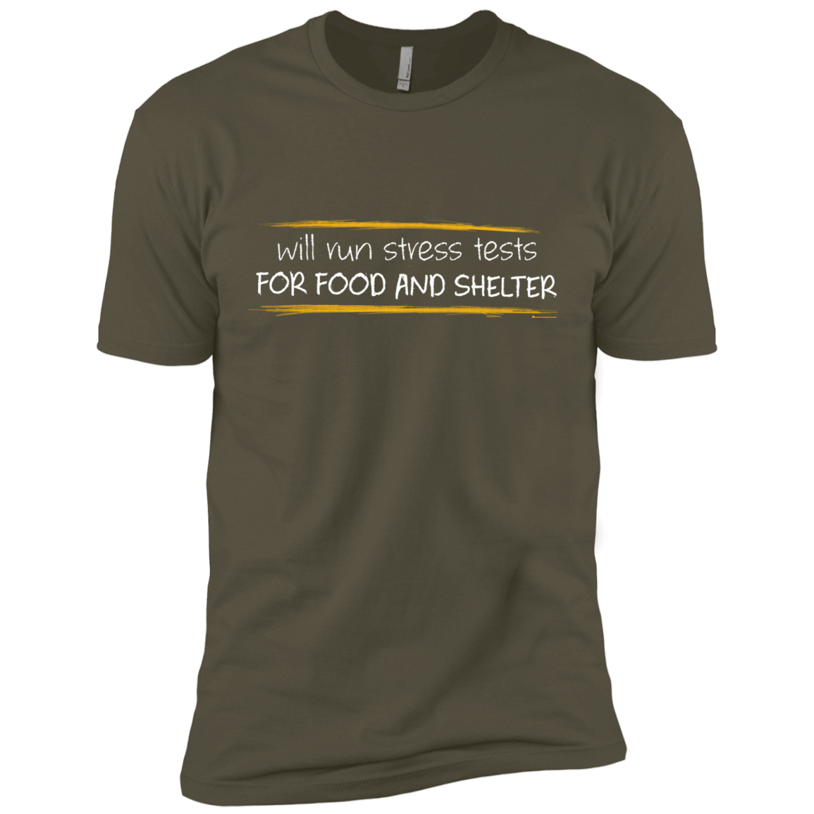 T-Shirts Military Green / X-Small Stress Testing For Food And Shelter Men's Premium T-Shirt