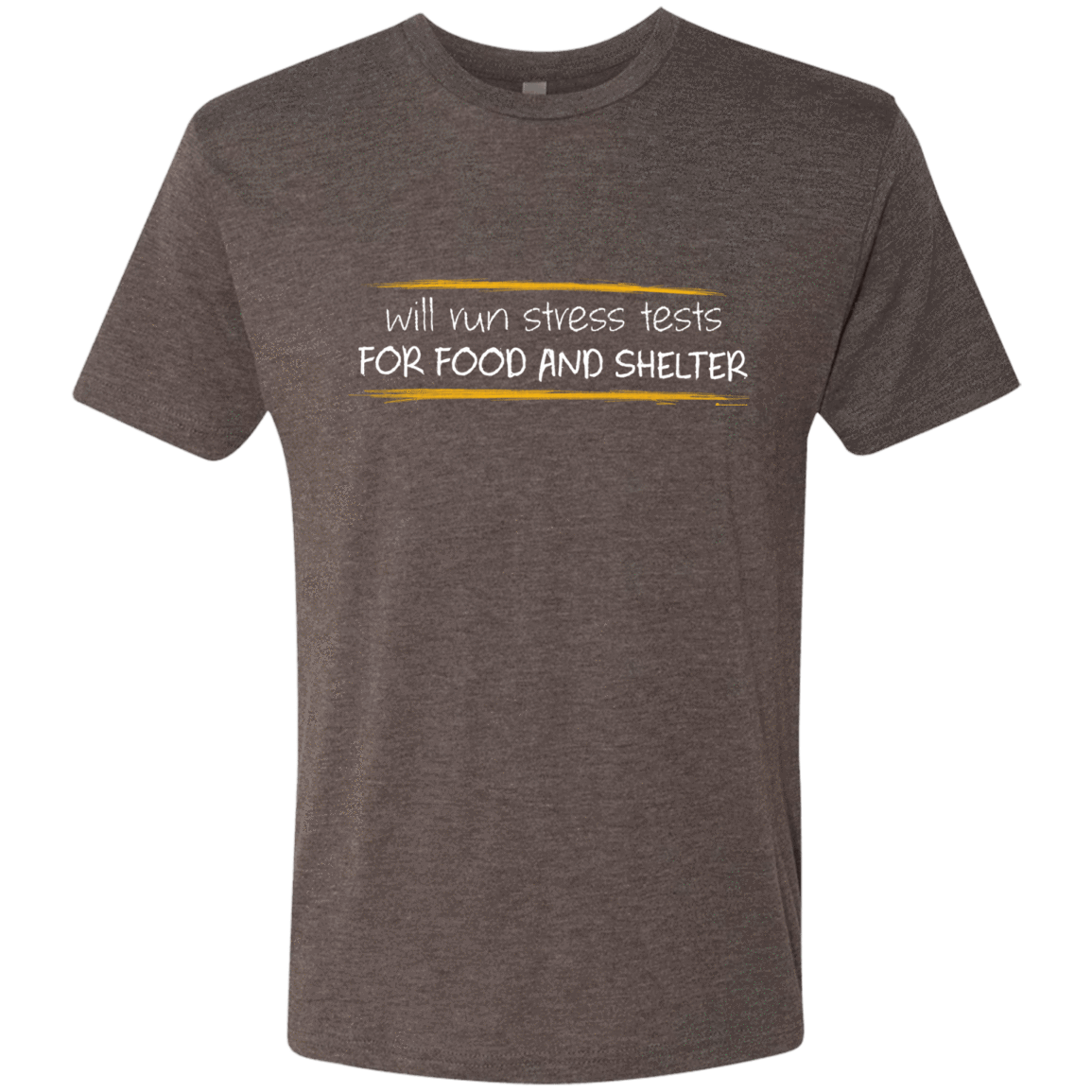 T-Shirts Macchiato / Small Stress Testing For Food And Shelter Men's Triblend T-Shirt