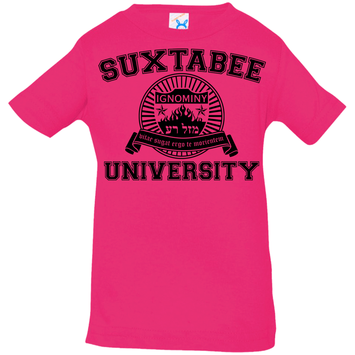 T-Shirts Hot Pink / 6 Months SUX2BU Infant Premium T-Shirt