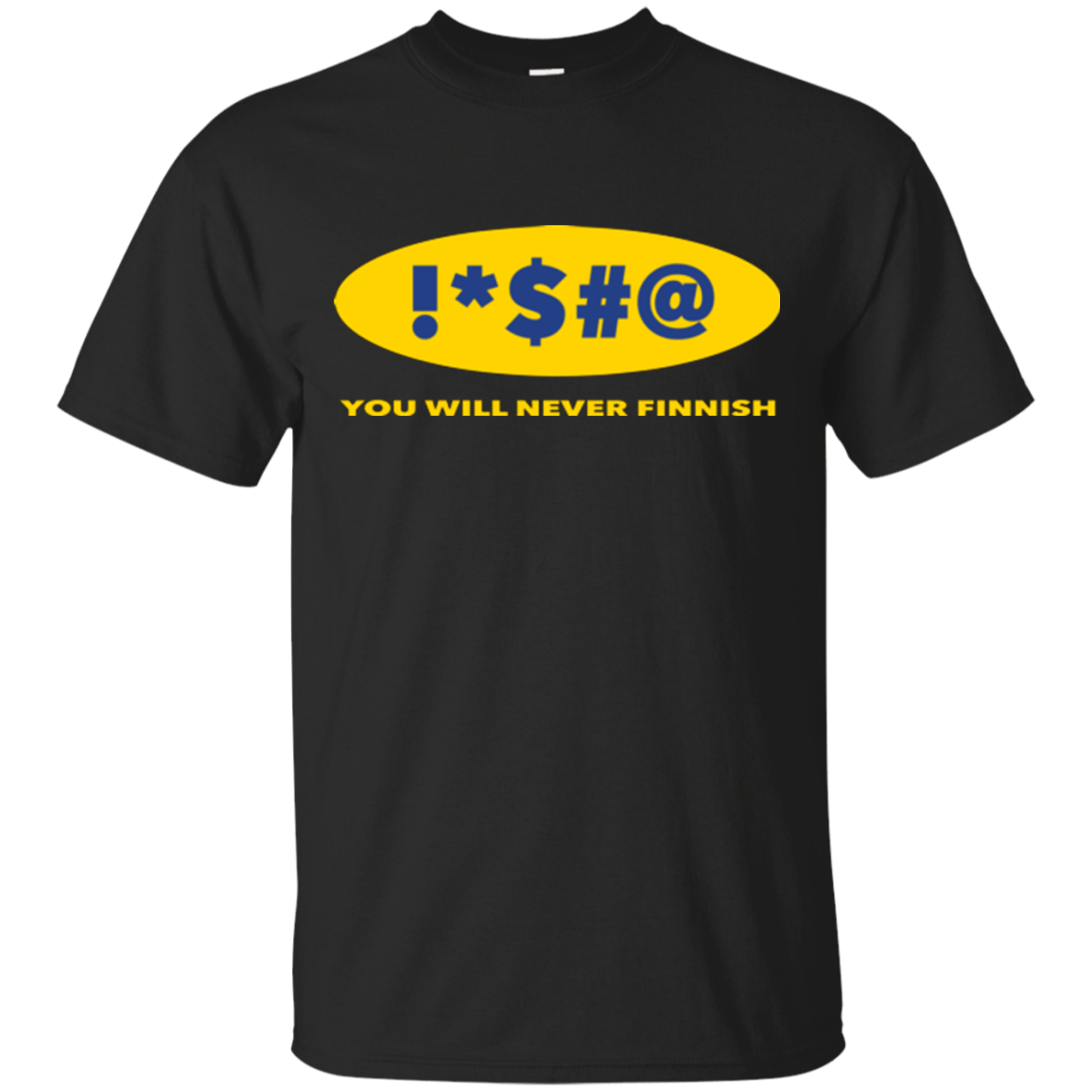 T-Shirts Black / Small Swearing Never Finnish T-Shirt