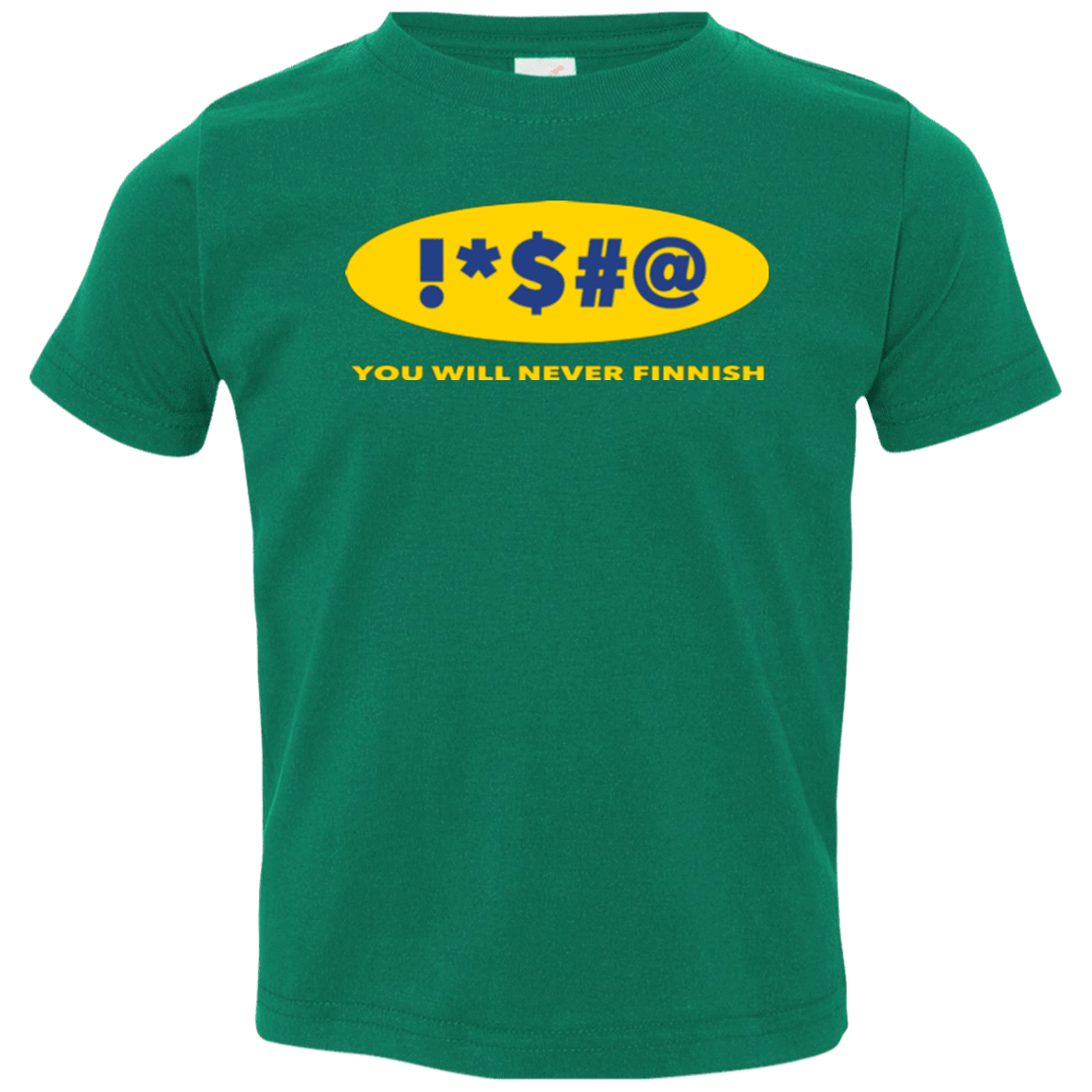 T-Shirts Kelly / 2T Swearing Never Finnish Toddler Premium T-Shirt