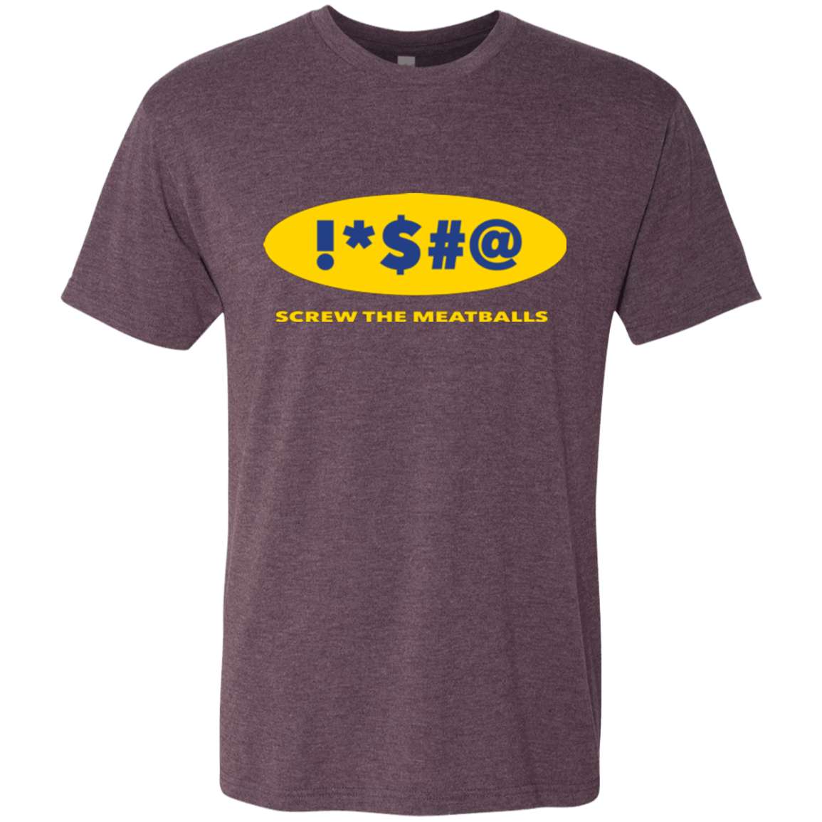 T-Shirts Vintage Purple / Small Swearing Screw The Meatballs Men's Triblend T-Shirt