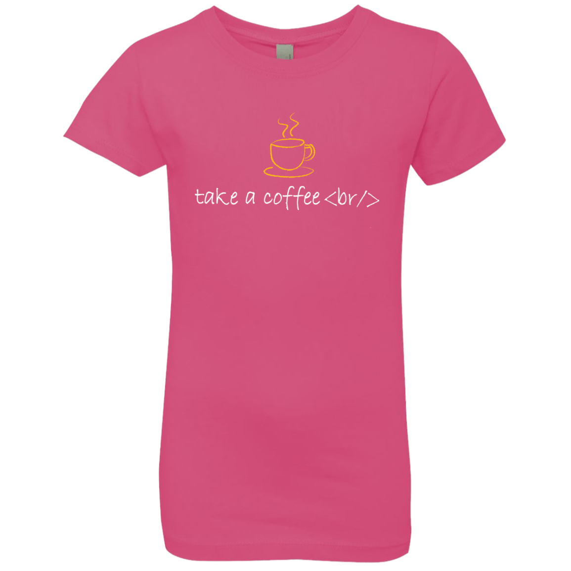 T-Shirts Hot Pink / YXS Take A Coffee Break Girls Premium T-Shirt