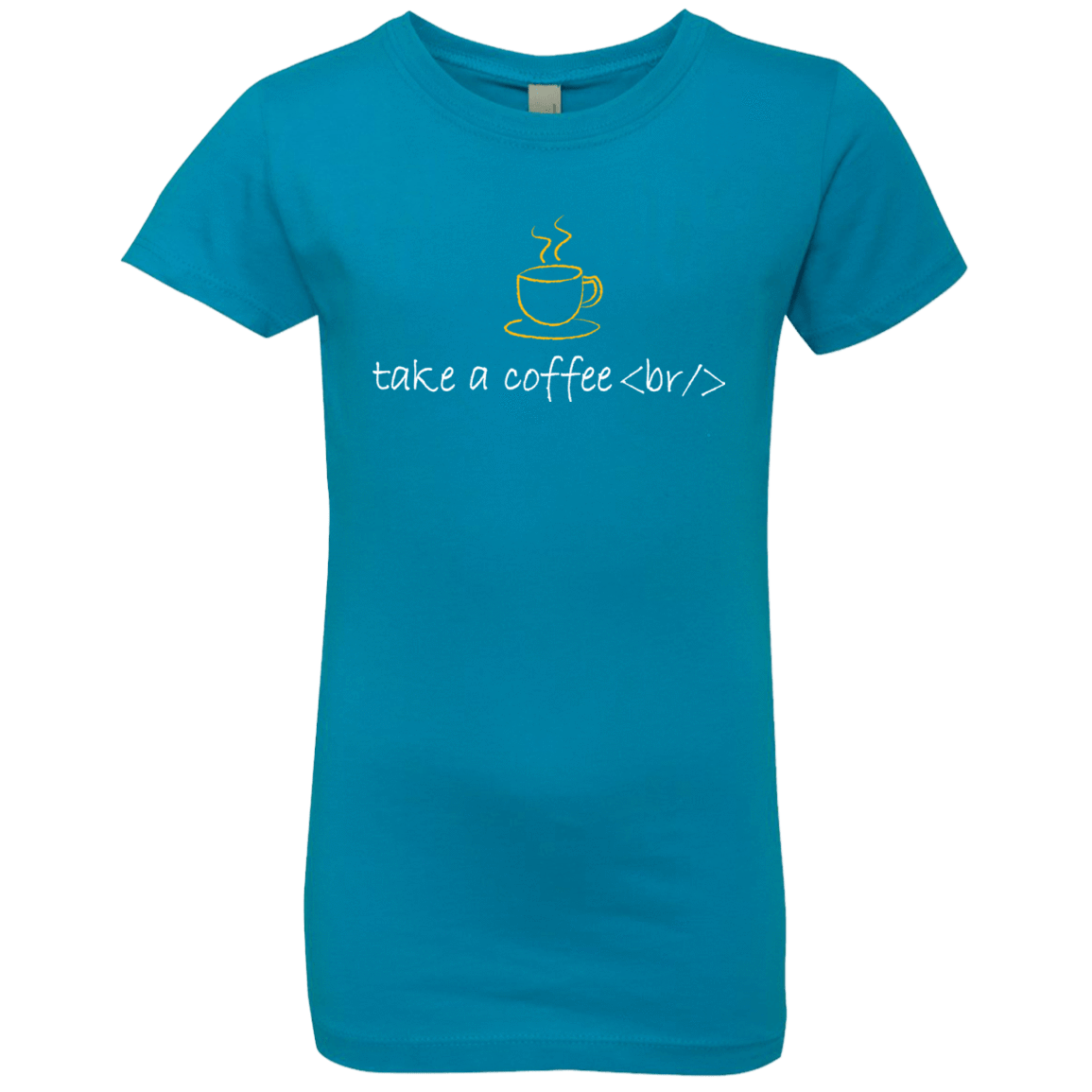 T-Shirts Turquoise / YXS Take A Coffee Break Girls Premium T-Shirt