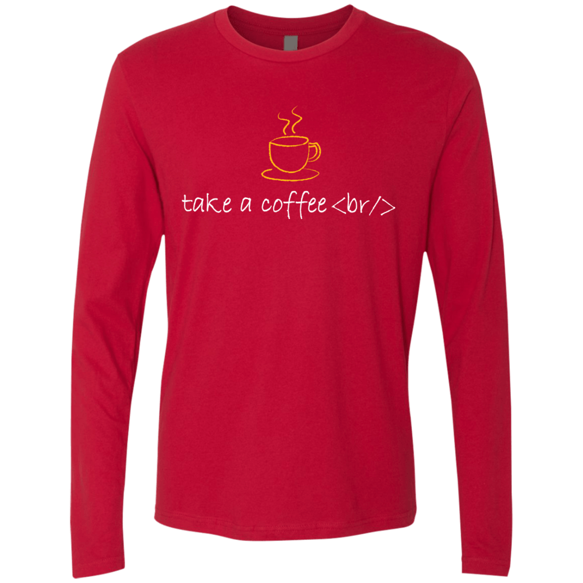 T-Shirts Red / Small Take A Coffee Break Men's Premium Long Sleeve