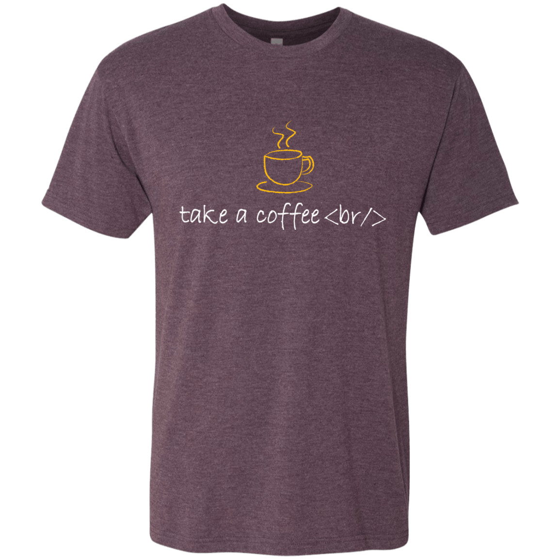 T-Shirts Vintage Purple / Small Take A Coffee Break Men's Triblend T-Shirt