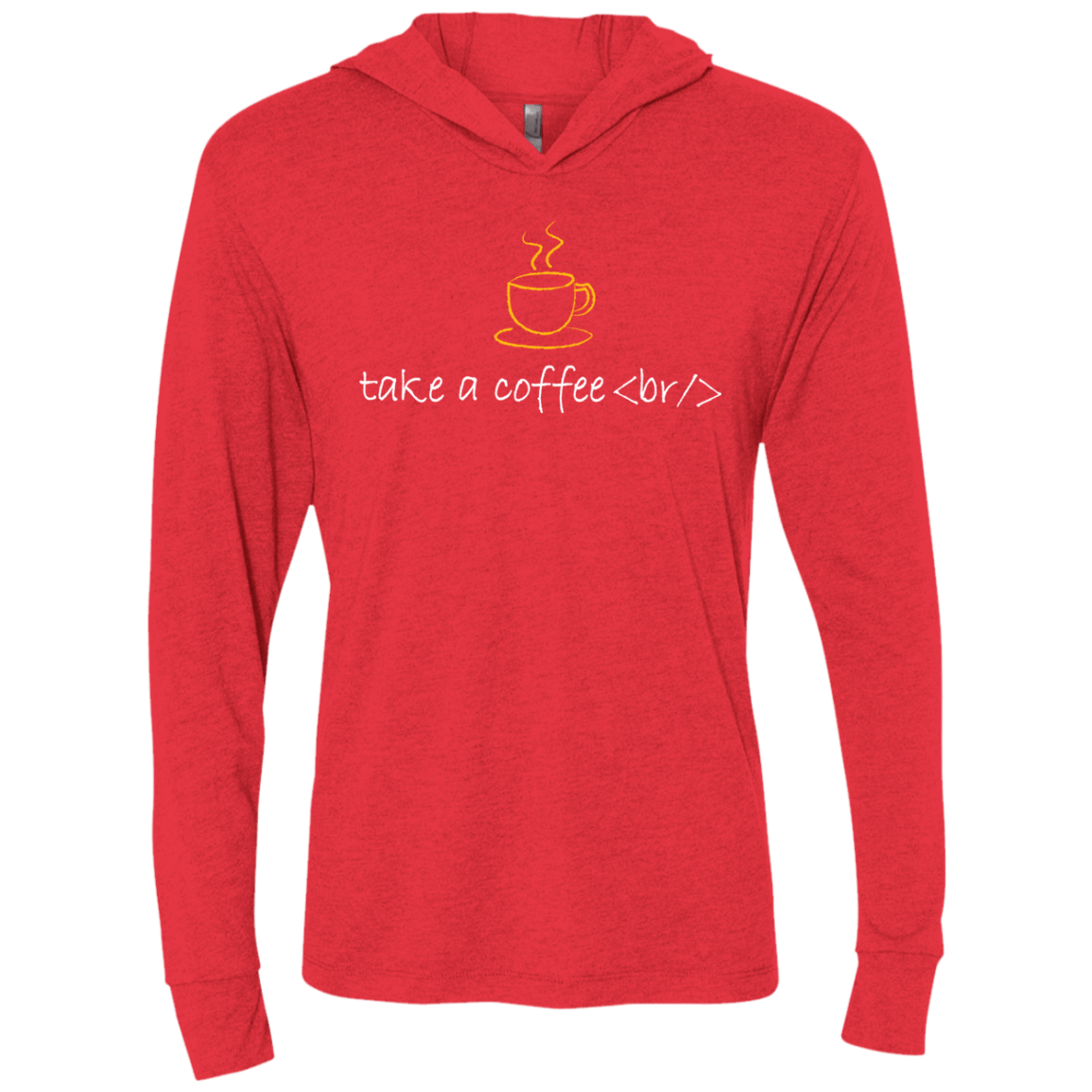 T-Shirts Vintage Red / X-Small Take A Coffee Break Triblend Long Sleeve Hoodie Tee