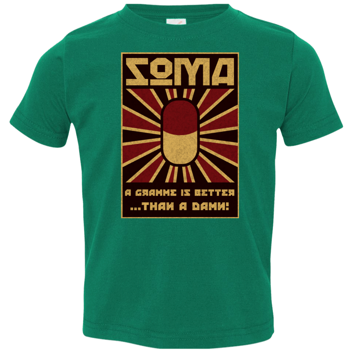 T-Shirts Kelly / 2T Take Soma Toddler Premium T-Shirt