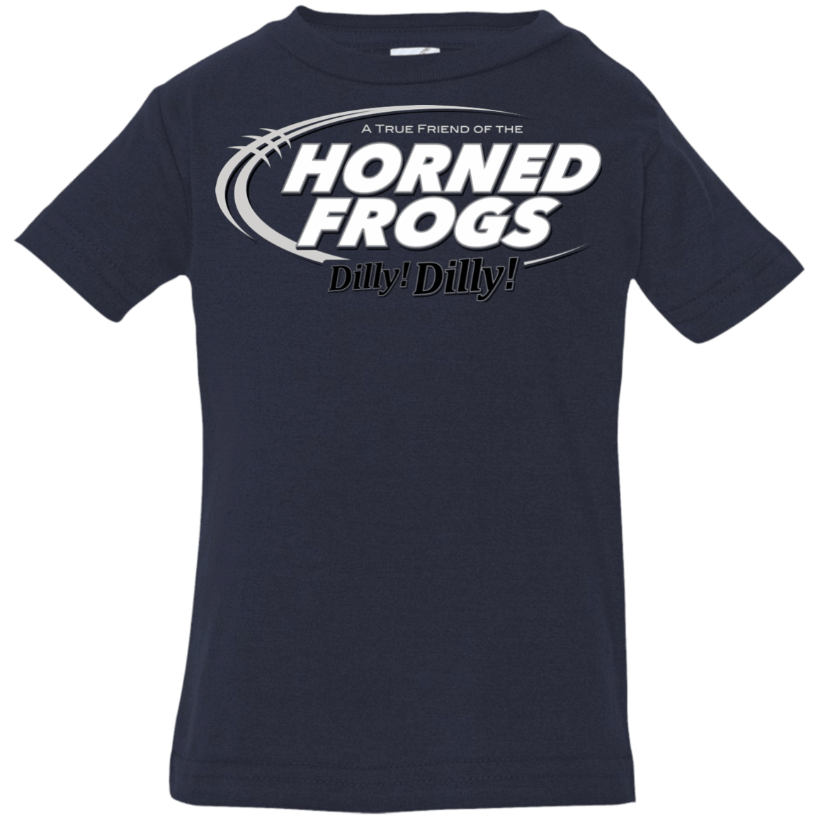 T-Shirts Navy / 6 Months TCU Dilly Dilly Infant Premium T-Shirt