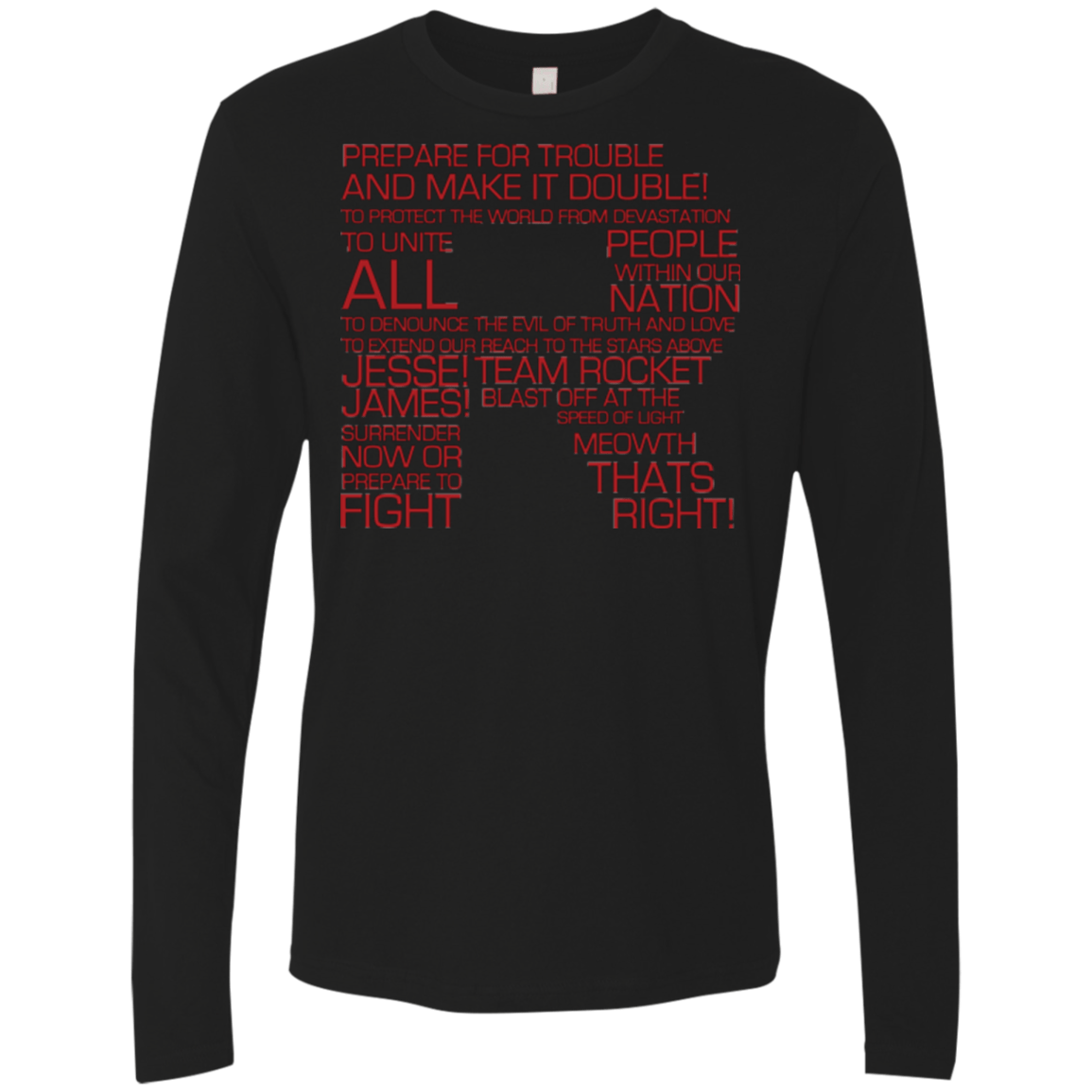 T-Shirts Black / Small Team Rocket Motto Men's Premium Long Sleeve