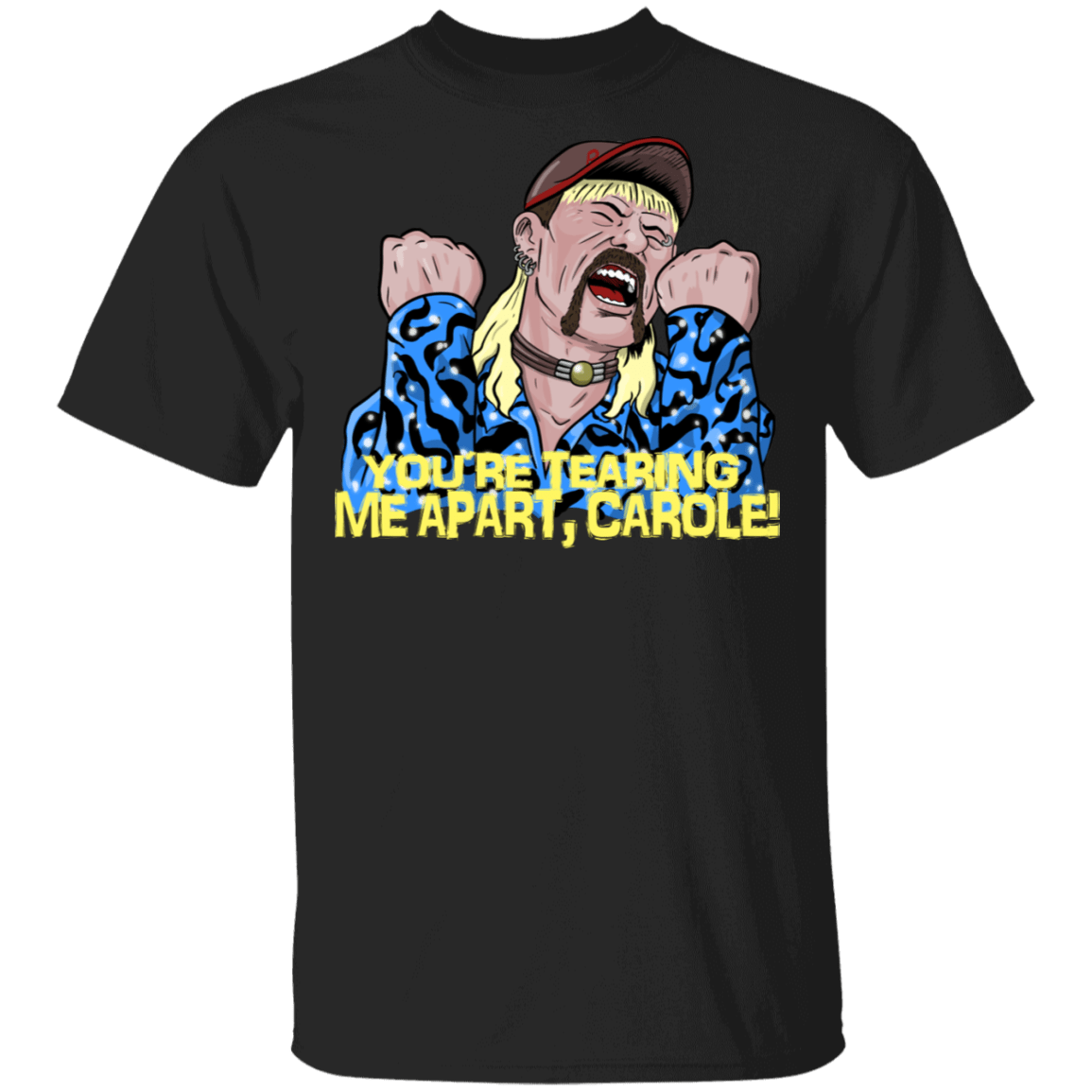 T-Shirts Black / S Tearing Me Apart Carole Baskins T-Shirt