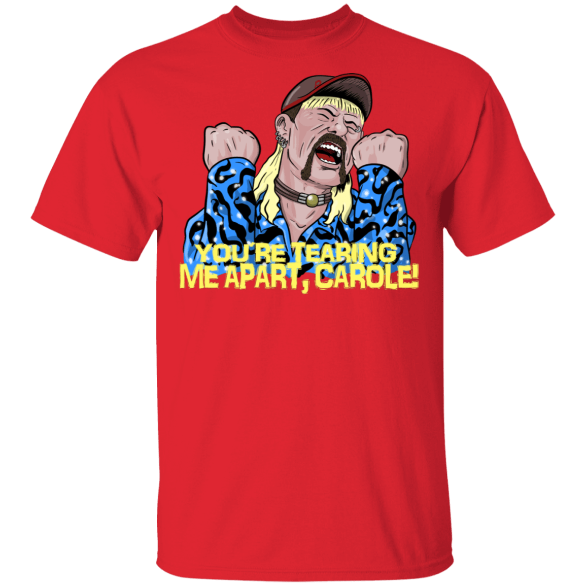 T-Shirts Red / S Tearing Me Apart Carole Baskins T-Shirt