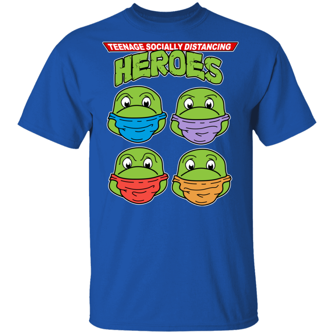 T-Shirts Royal / S Teenage Socially Distancing Heroes T-Shirt