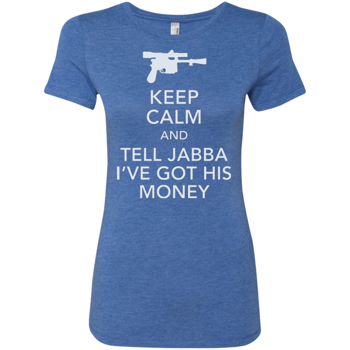 T-Shirts Vintage Royal / Small Tell Jabba (2) Women's Triblend T-Shirt