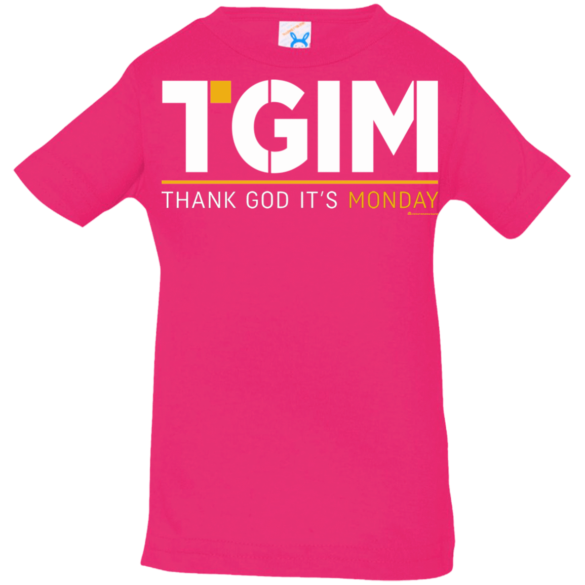 T-Shirts Hot Pink / 6 Months Thank God Its Monday Infant Premium T-Shirt