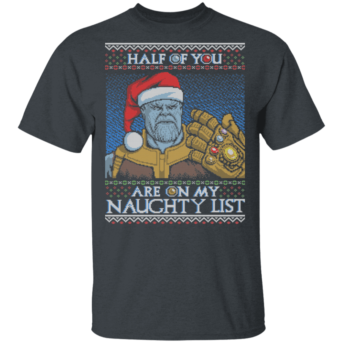 T-Shirts Dark Heather / S Thanos Naughty List T-Shirt