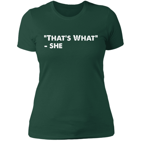 That's What She Said Women's Premium T-Shirt