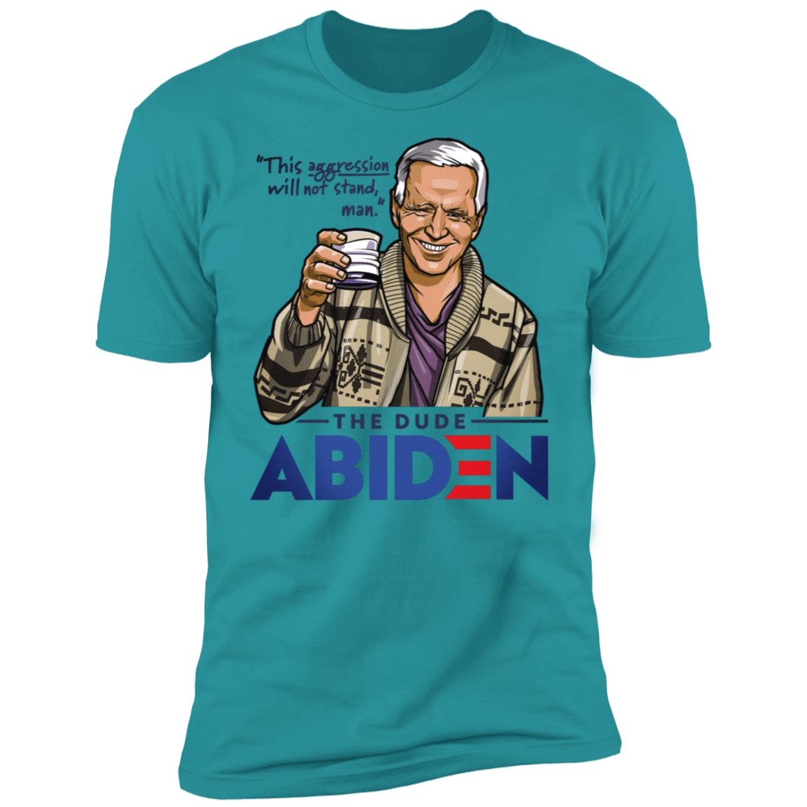 T-Shirts Tahiti Blue / S The Dude Abiden Men's Premium T-Shirt
