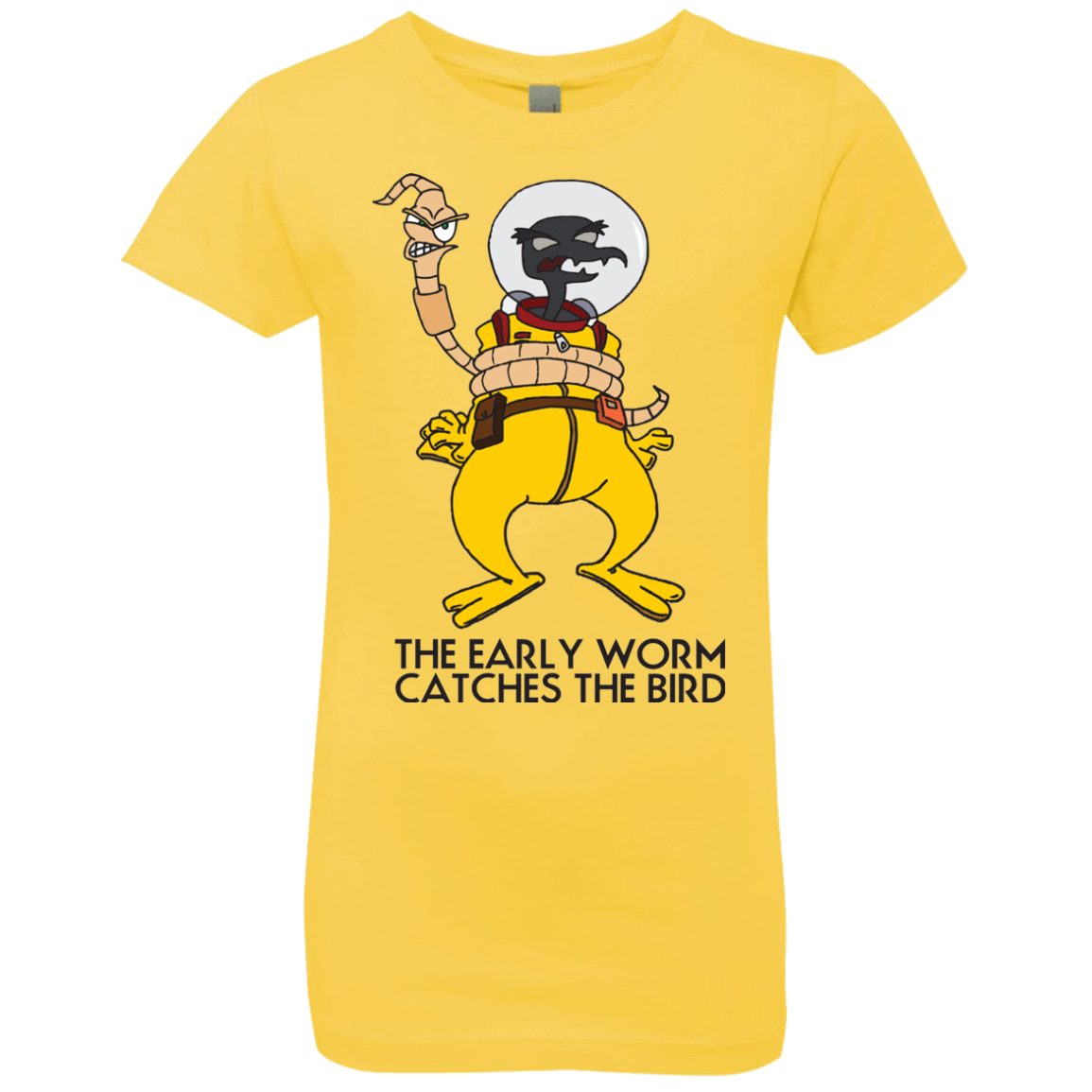 T-Shirts Vibrant Yellow / YXS The Early Worm Catches The Bird Girls Premium T-Shirt
