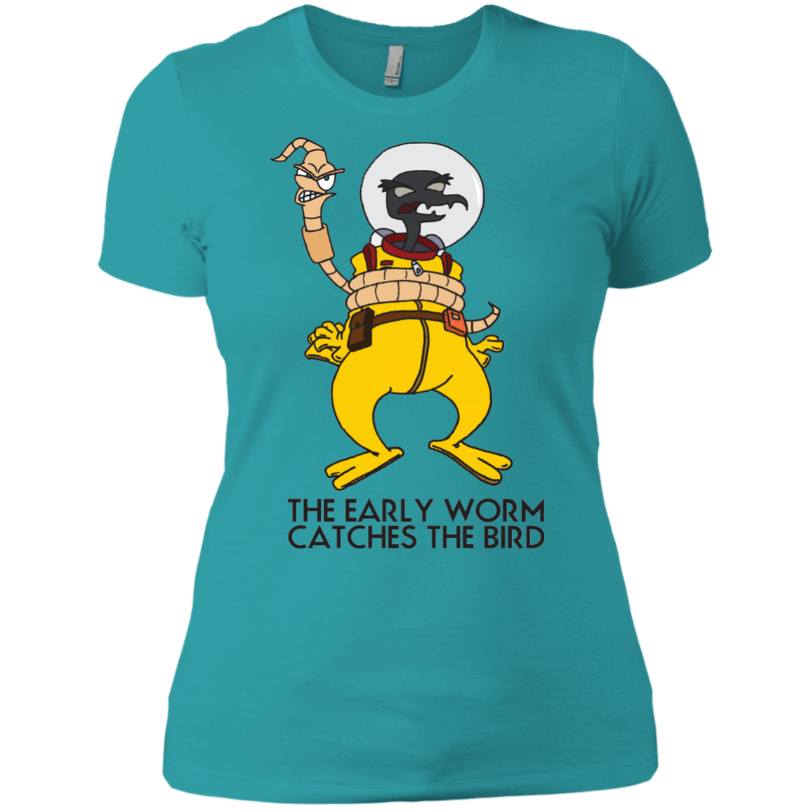 T-Shirts Tahiti Blue / X-Small The Early Worm Catches The Bird Women's Premium T-Shirt