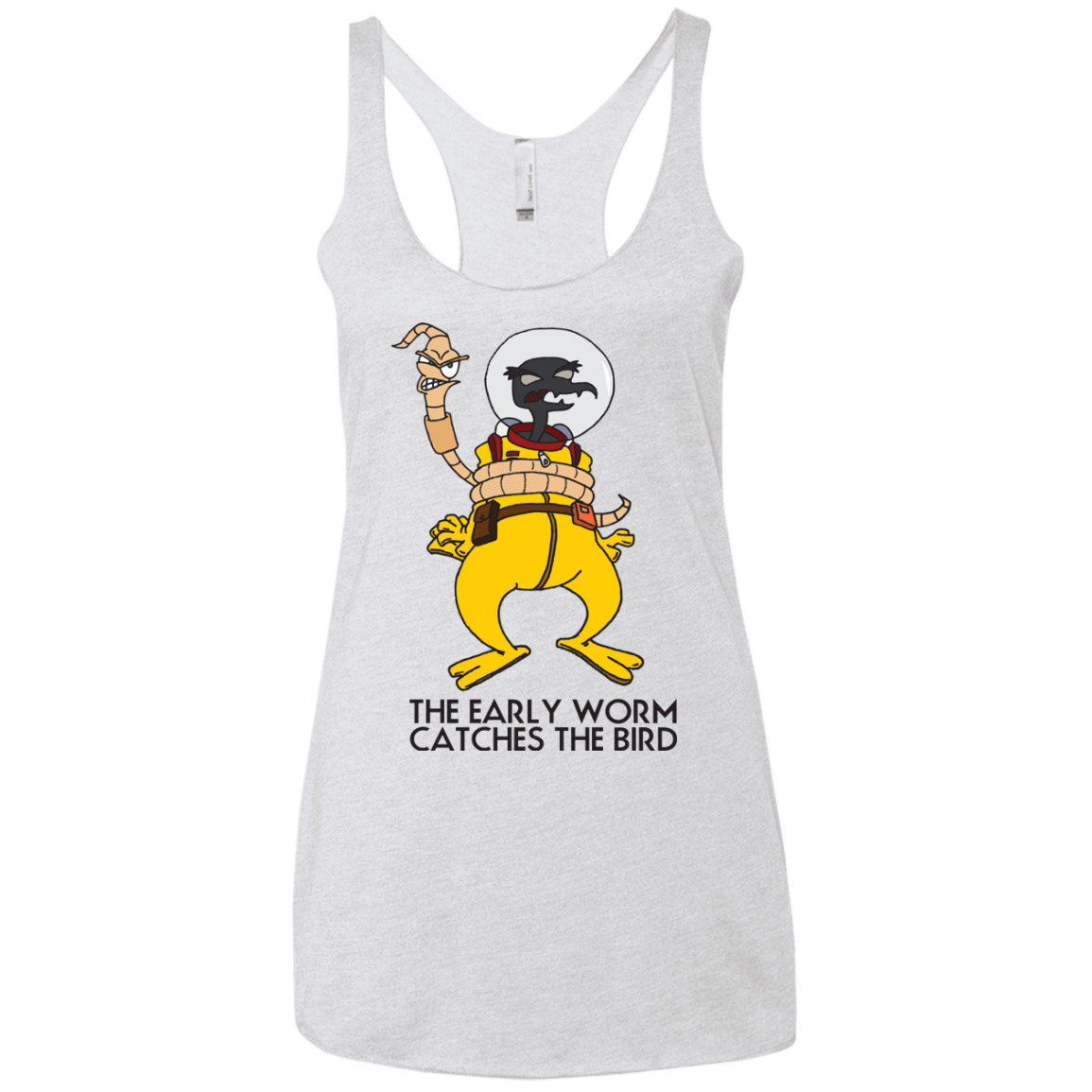 T-Shirts Heather White / X-Small The Early Worm Catches The Bird Women's Triblend Racerback Tank