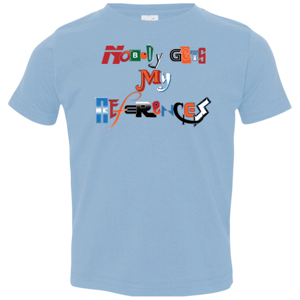T-Shirts Light Blue / 2T The Enigma of a Fan Toddler Premium T-Shirt