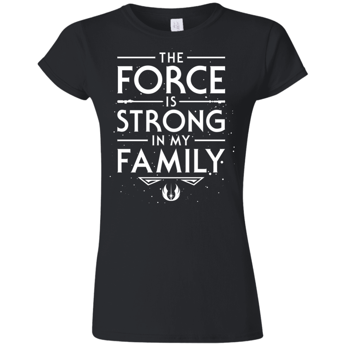 The Force is Strong in my Family Junior Slimmer-Fit T-Shirt