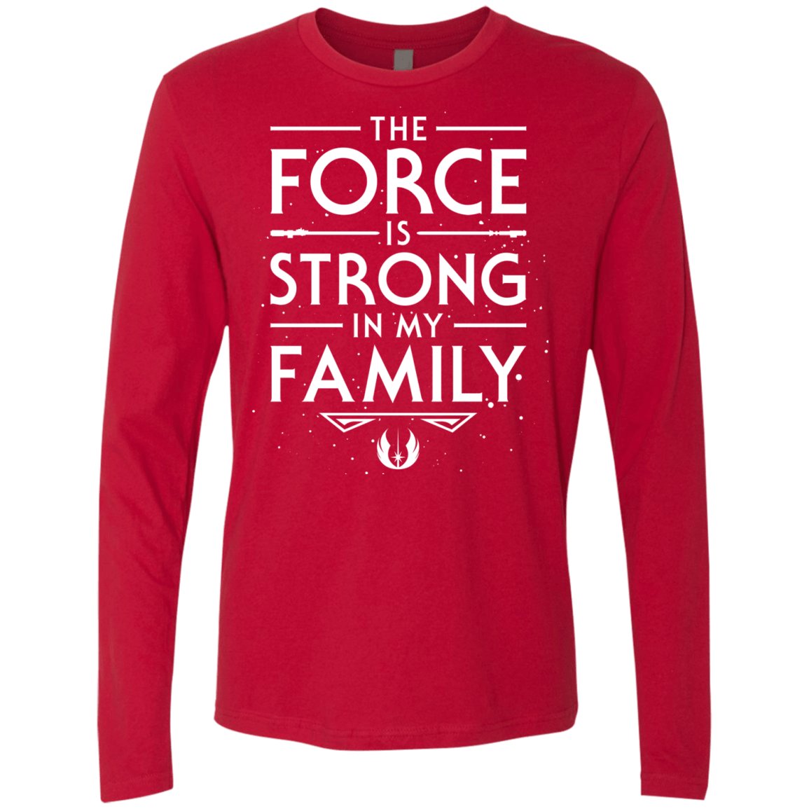 The Force is Strong in my Family Men's Premium Long Sleeve