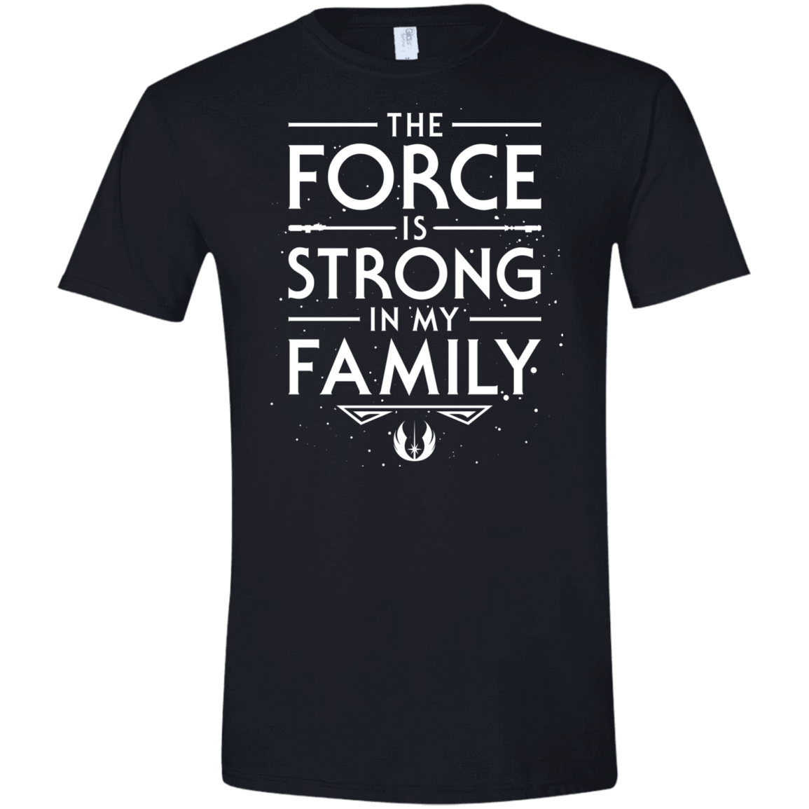 T-Shirts Black / X-Small The Force is Strong in my Family Men's Semi-Fitted Softstyle