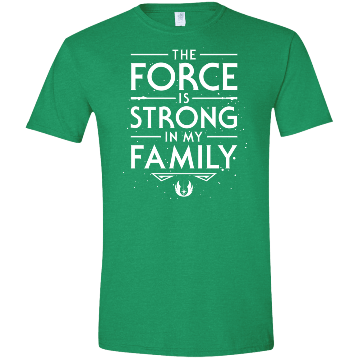 The Force is Strong in my Family Men's Semi-Fitted Softstyle
