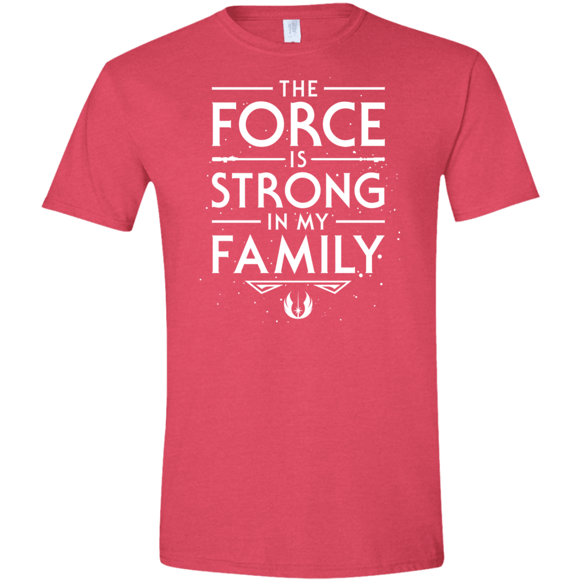 The Force is Strong in my Family Men's Semi-Fitted Softstyle