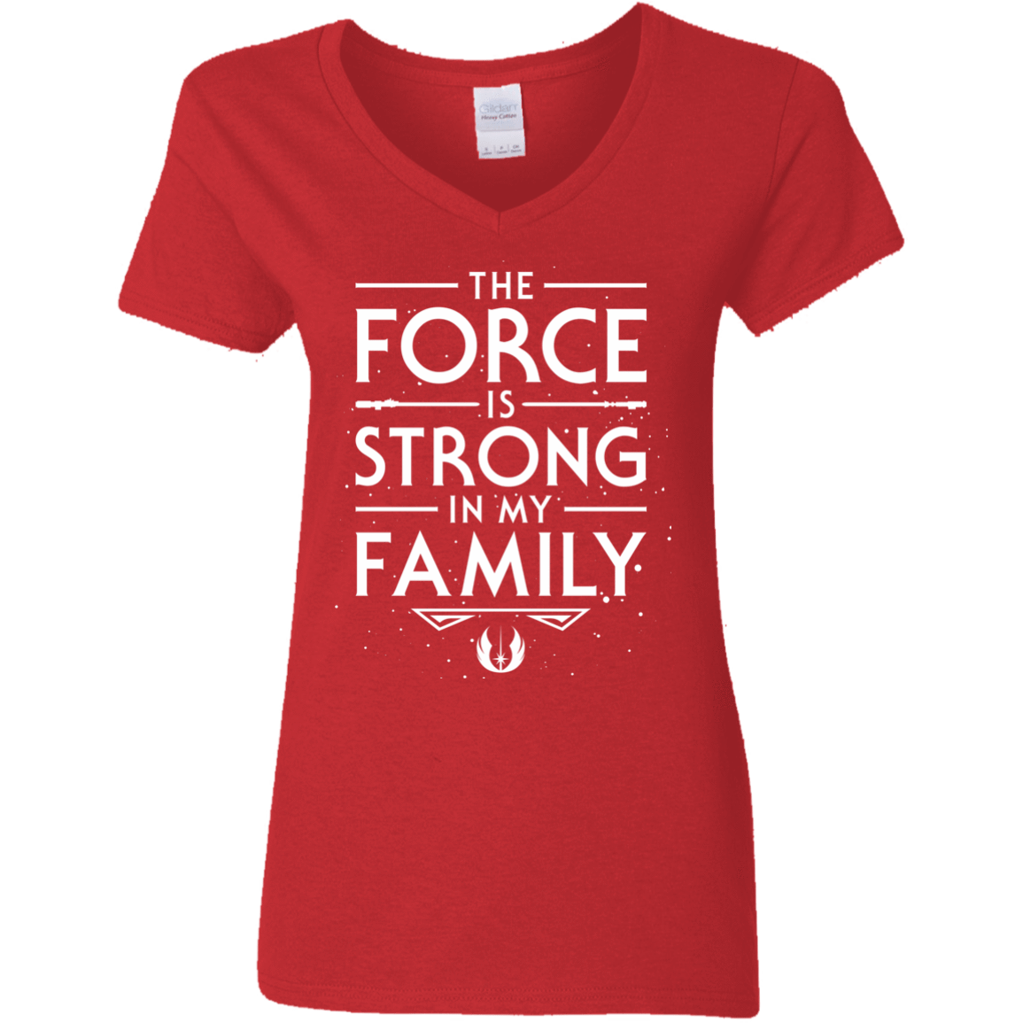 The Force is Strong in my Family Women's V-Neck T-Shirt