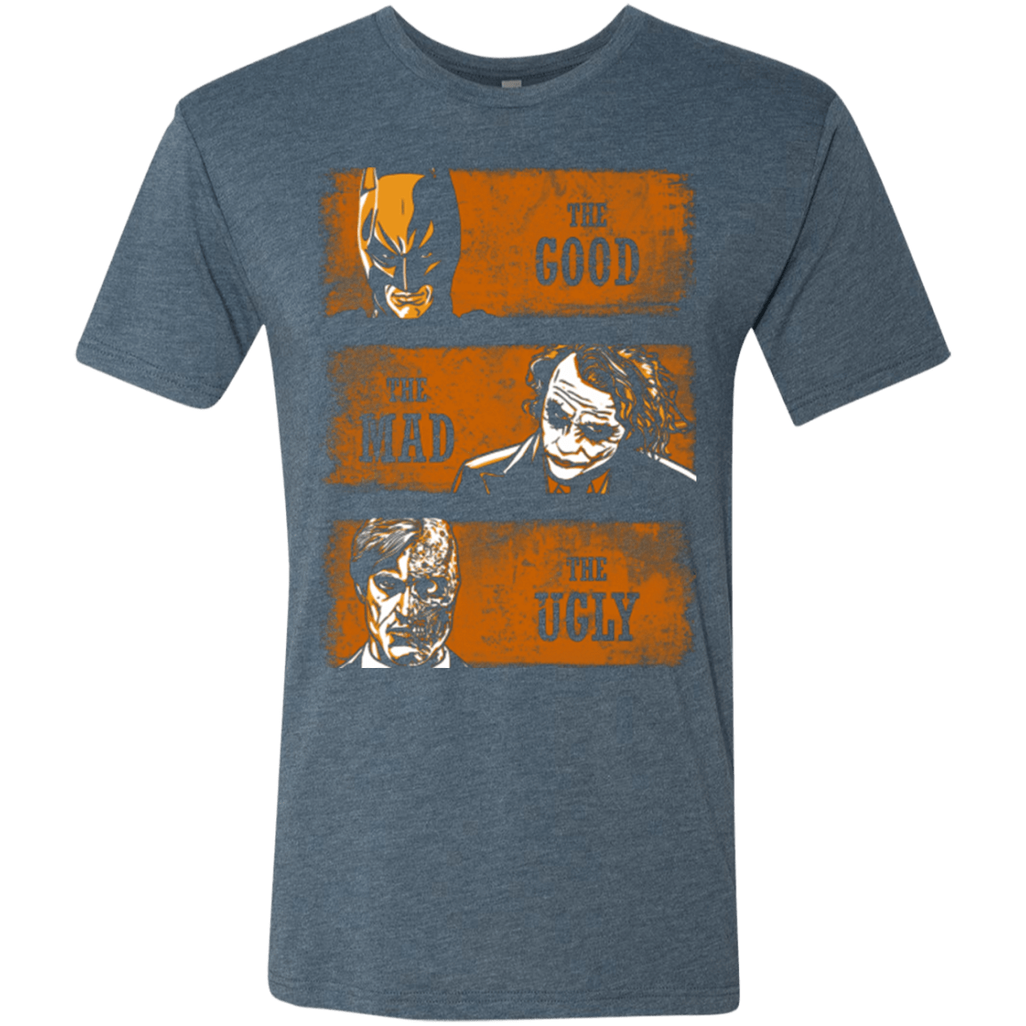 T-Shirts Indigo / Small The Good the Mad and the Ugly2 Men's Triblend T-Shirt