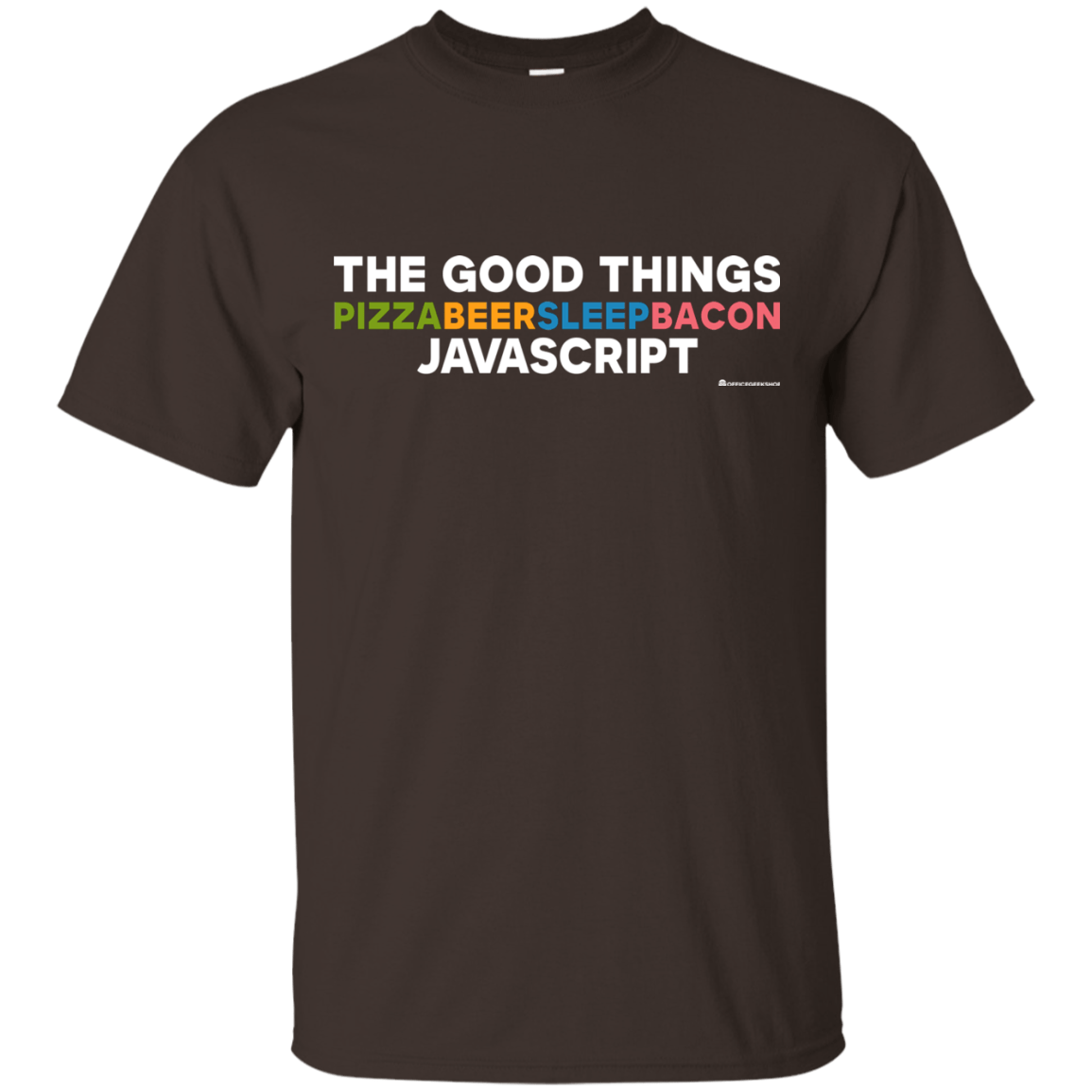 T-Shirts Dark Chocolate / Small The Good Things T-Shirt
