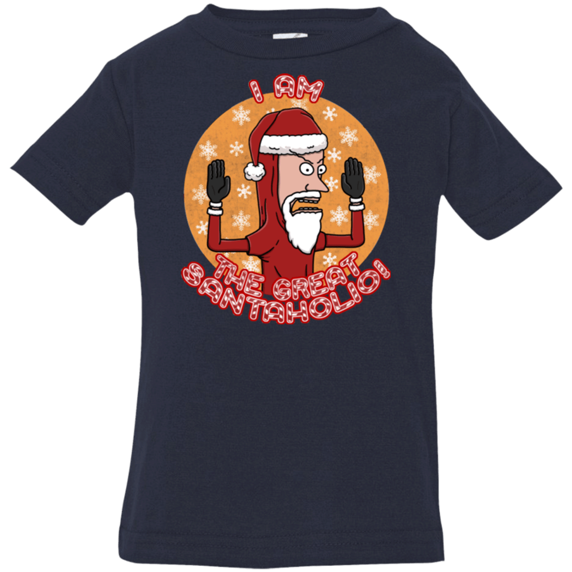 The Great Santaholio Infant Premium T-Shirt