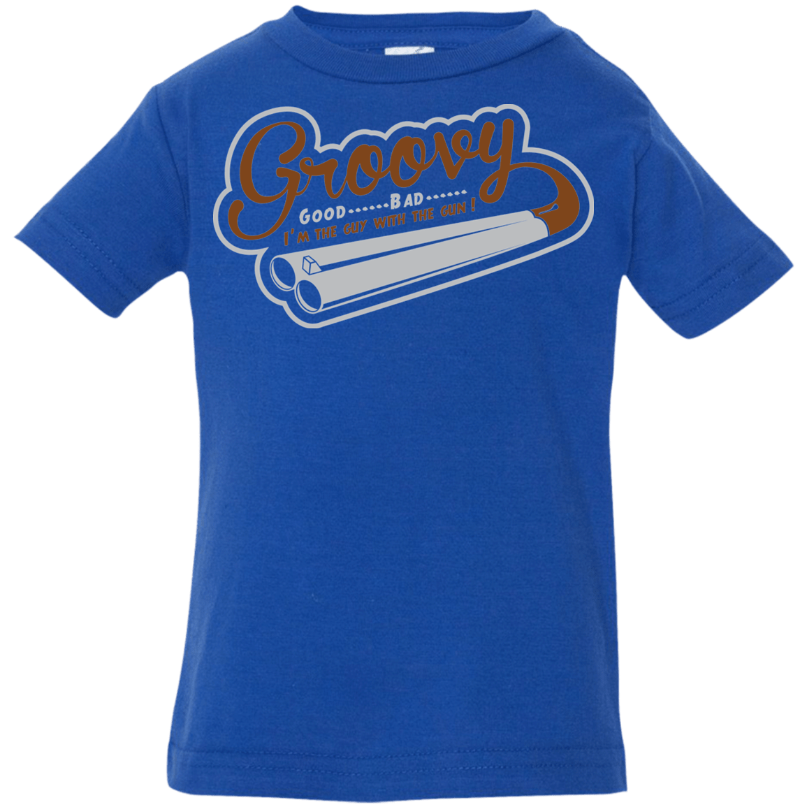 T-Shirts Royal / 6 Months The Guy With The Gun Infant Premium T-Shirt