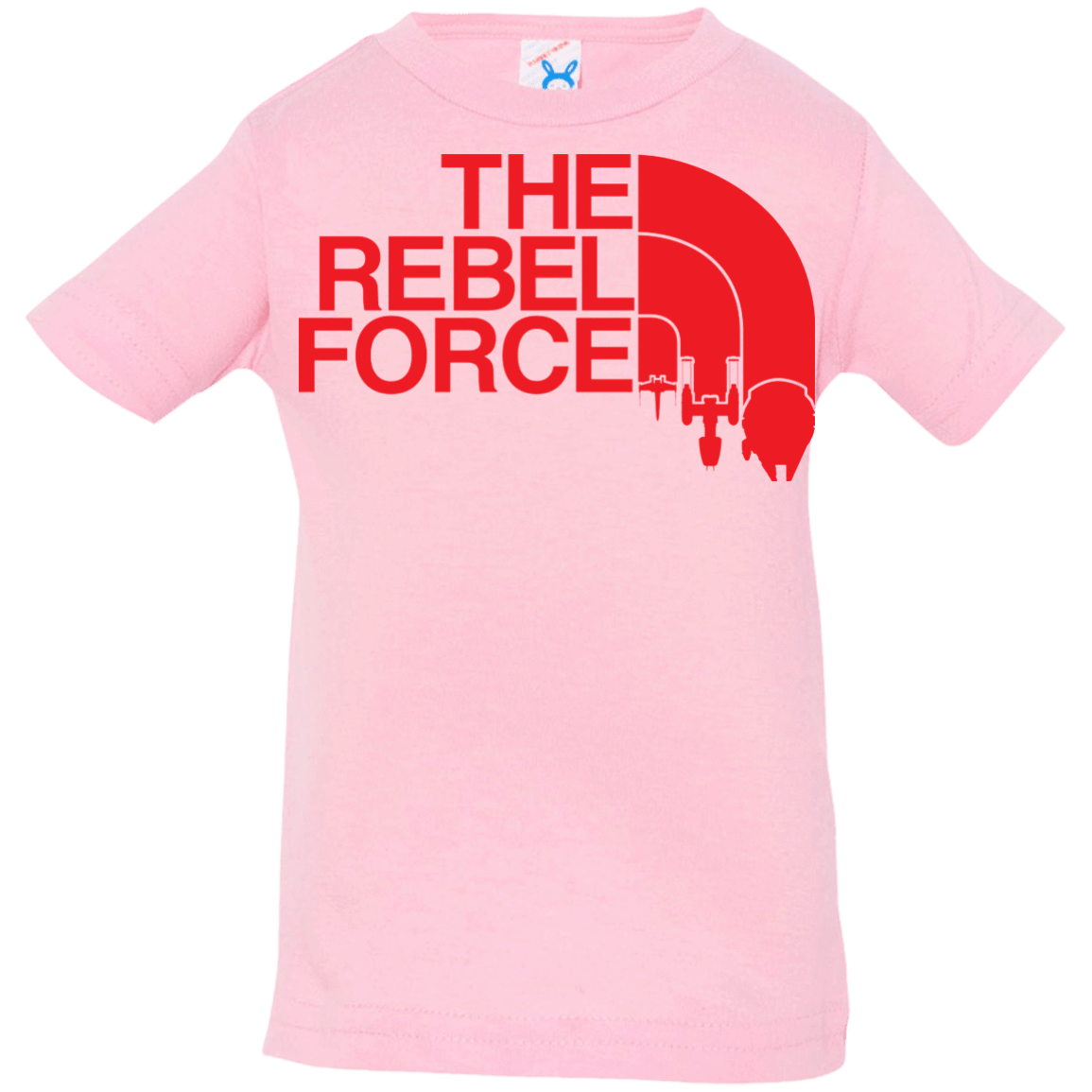 T-Shirts Pink / 6 Months The Rebel Force 2 Infant PremiumT-Shirt