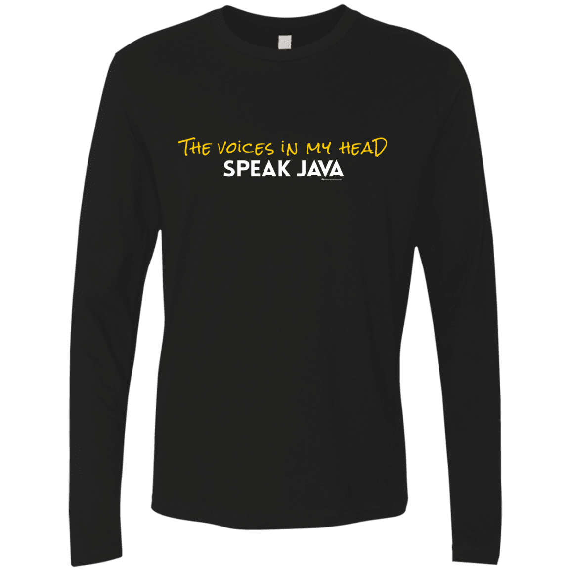 The Voices In My Head Speak Java Men's Premium Long Sleeve