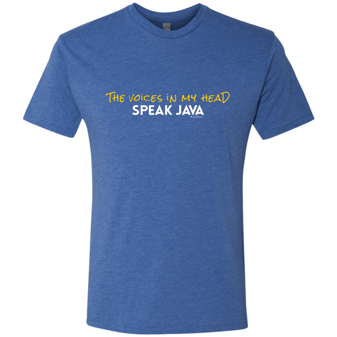 The Voices In My Head Speak Java Men's Triblend T-Shirt