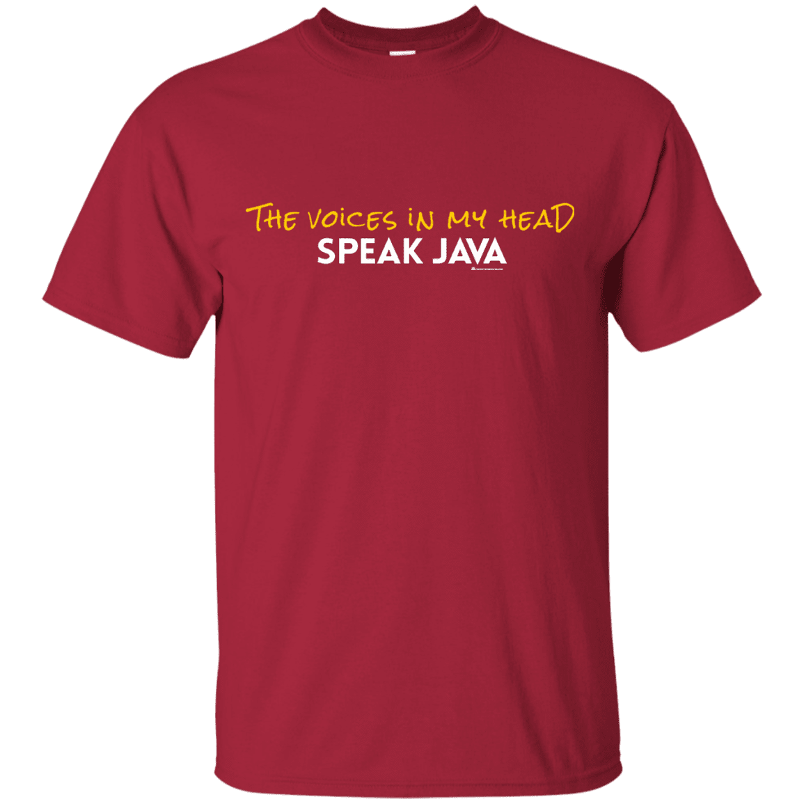 The Voices In My Head Speak Java T-Shirt