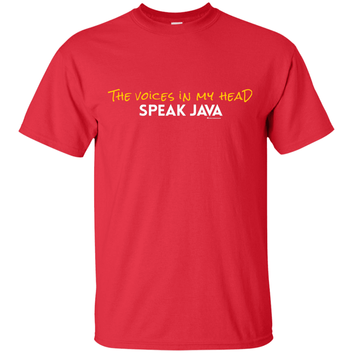 The Voices In My Head Speak Java T-Shirt
