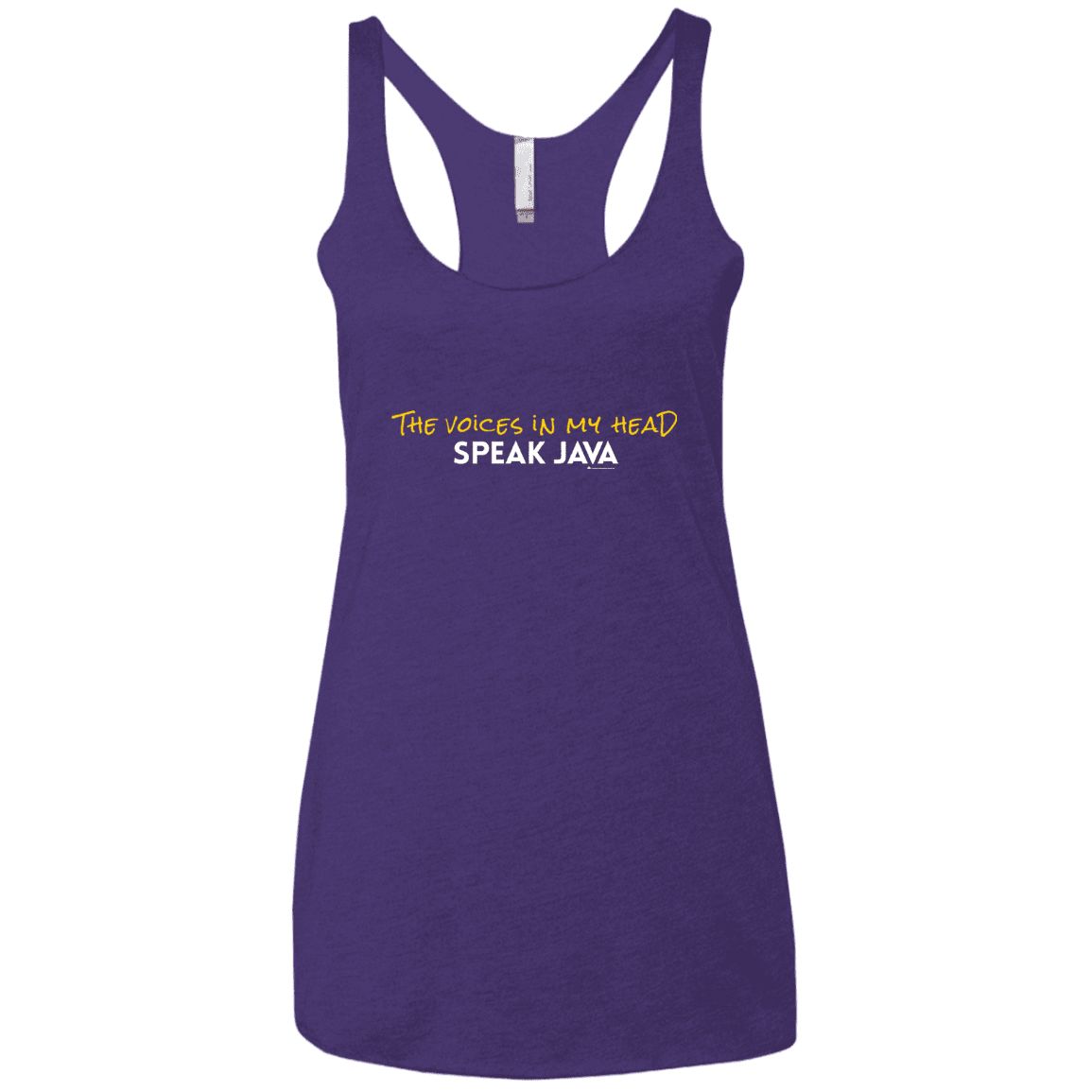 T-Shirts Purple Rush / X-Small The Voices In My Head Speak Java Women's Triblend Racerback Tank