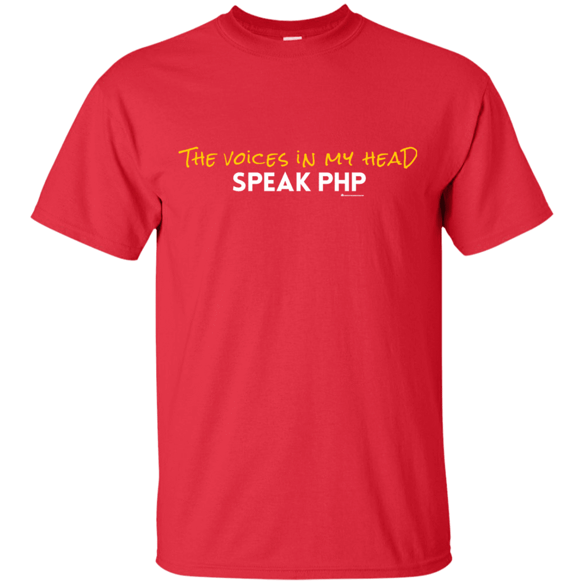 T-Shirts Red / Small The Voices In My Head Speak PHP T-Shirt