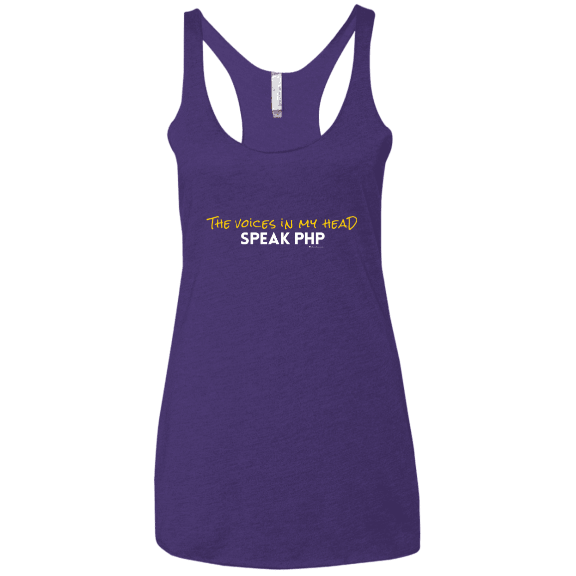 T-Shirts Purple Rush / X-Small The Voices In My Head Speak PHP Women's Triblend Racerback Tank