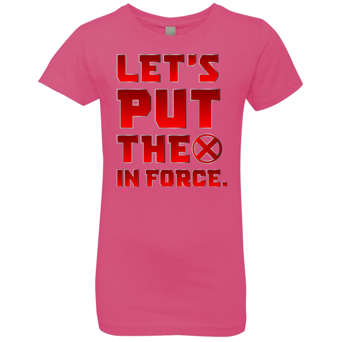 T-Shirts Hot Pink / YXS The X In Force Girls Premium T-Shirt