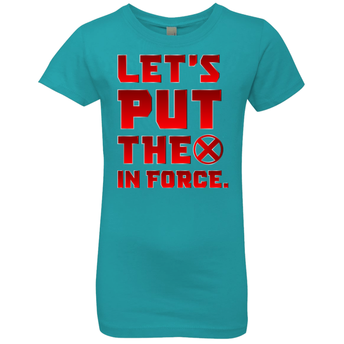 T-Shirts Tahiti Blue / YXS The X In Force Girls Premium T-Shirt