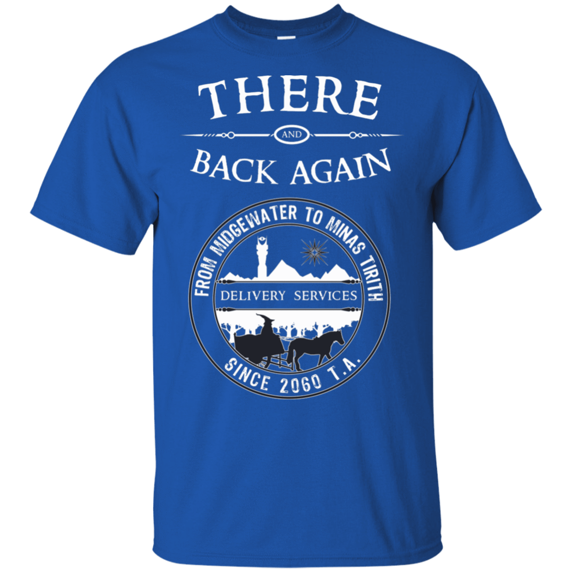 T-Shirts Royal / S There and Back Again T-Shirt