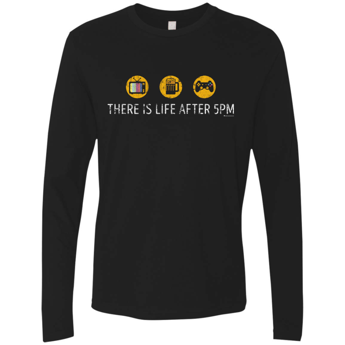 T-Shirts Black / Small There Is Life After 5PM Men's Premium Long Sleeve